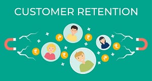Customer Retention